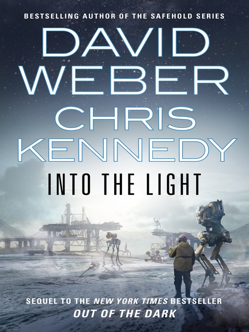 Title details for Into the Light by David Weber - Available